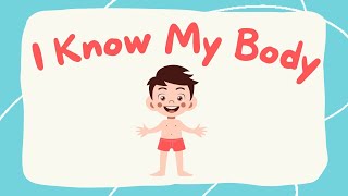 I Know My Body | Kids Vocabulary | Parts of the Body | Learn English for Kids