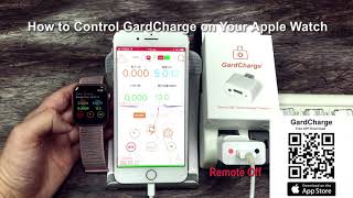 How to Monitor & Control GardCharge with your Apple Watch