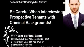 Be Careful When Interviewing Tenants and Asking Criminal Background Questions