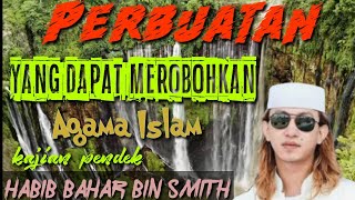 kajian pendek Habib bahar bin Ali bin Smith #habibbaharbinsmith #tanyajawab #sholat