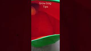 Grow bag tips