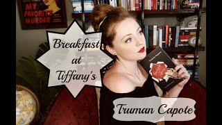 Thoughts on "Breakfast at Tiffany's" by Truman Capote