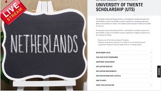 University of Twente Scholarships (UTS) (2022 Netherlands scholarships for international students)