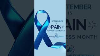 September is National Pain Awareness Month - #shorts