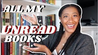 ALL MY UNREAD BOOKS // My Entire Physically Owned TBR // BeingDaphne