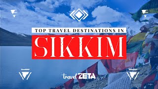 Top Travel Destinations in Sikkim | Sikkim