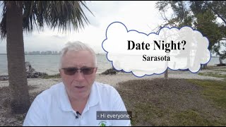 Discover Why Sarasota is America's #1 Date Night Destination! 🌟✨