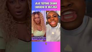 JoJo Todynho chama Cariúcha de INVEJOSA #jojotodynho #shorts #fofocalizando