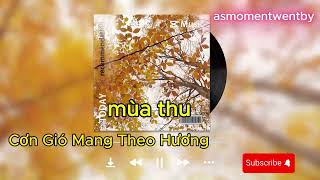 Cơn Gió Mang Theo Hương