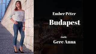 Ember Péter -  Budapest - ének:  Gere Anna -  Hangulatok című nagylemezről