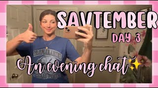 AN EVENING CHAT -savtember day 3-