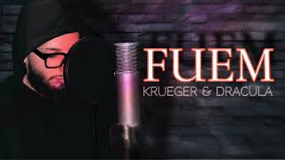 Fuem - Krueger & Dracula (Official 2024)