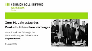 Zum 30. Jahrestag des Deutsch-Polnischen Vertrages - ein Gespräch mit der Zeitzeugin