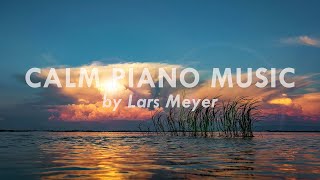 Calm Emotional Piano Music | Best of Lars Meyer | Epidemic Sound