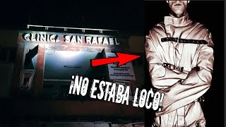 LA IMPACTANTE HISTORIA DEL HOSPITAL PSIQUIÁTRICO SAN RAFAEL | Archivo 253