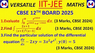 CBSE 12TH BOARD EXAM 2025 PYQ OF DEFINITE AND INDEFINITE INTEGRATION, DIFFERENTIAL EQUATION. #cbse