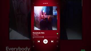 Everybody Talks  -  Neon Trees (cover)