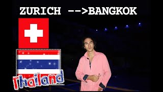 From Zurich to Bangkok in Thailand Из Цюриха в Бангкок в Таиланде