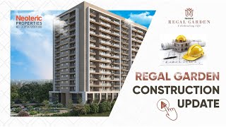 See the Latest Progress: Neoteric Regal Garden | May 2024 Construction Update | Gwalior