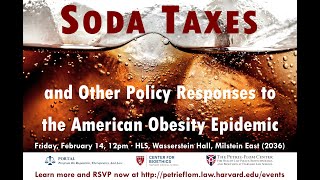 Soda Taxes and Other Policy Responses to the American Obesity Epidemic