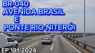 FINAL DA BR040 AVENIDA BRASIL E PONTE RIO NITERÓI NO RIO DE JANEIRO #br040 #ponterioniteroi #rj