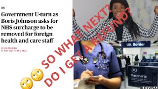 Immigration Health Surcharge scrapped| What Next? | Do I Get A Refund?| Are our families included?