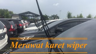 Cara Mudah Merawat Karet Wiper