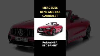 Mercedes Benz AMG E53 Cabriolet  |  Color Variants