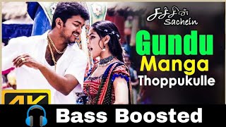 Gundu manga thoppukkulle | sachin | bass boosted | bass booster bass