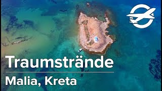 Malia ☀️ Die schönsten Strände auf Kreta ☀️