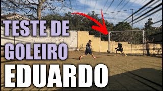 TESTE DE GOLEIRO - DUDU ‹MiledHossri›