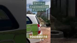 Vatika Expression Floors, Sector 88, Dwarka Expressway, Gurgaon #lifestyle #vatika #floor