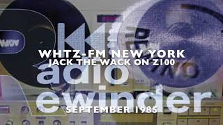 WHTZ New York Z100 Jack The Wack 1985