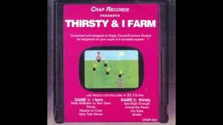 I FARM - Thirsty