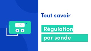 Tout savoir sur la régulation par sonde de température