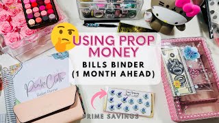 PROP MONEY BILLS BINDER | PRIME SAVINGS CHALLENGE | CASH STUFFING | ONE MONTH AHEAD I CASHLESS 2023