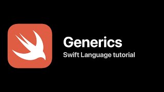 Generics: Swift Tutorial