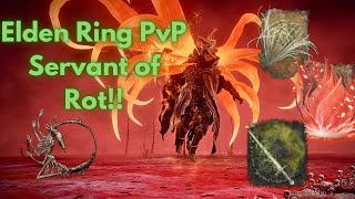 Elden Ring PvP Invasions : Servant of Rot Build!! (Patch 1.10)