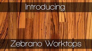 Zebrano Worktops - Kitchen Worktops by Worktop Express