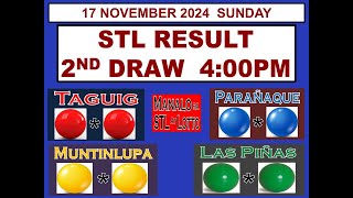 STL 2ND Draw 4PM  STL Taguig STL Paranaque STL Muntinlupa STL Las Pinas 17 November 2024  SUNDAY