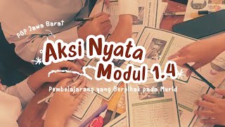 Aksi Nyata Modul 1.4  - Pembelajaran yang Berpihak pada Murid || Tugas PGP Jawa Barat 2024