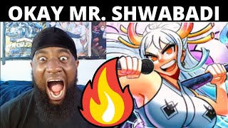 THIS IS WHAT YOU NEED TO DO | Yamato Rap || Mythic Zoan - Shwabadi (One Piece) (REACTION)