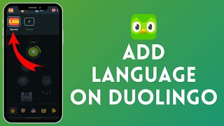 How to Add Language on Duolingo (2024) | Include Language on Duolingo