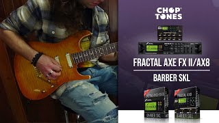 Mezzabarba Skill 30 Amp Pack for Fractal Audio AXE-FX II / AX8 Series | Playthrough (Barber SKL)