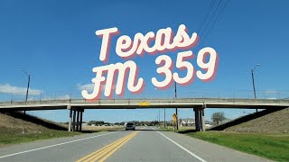 Texas Back Roads | FM 359 | ASMR Road Trip