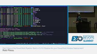 Don’t Stop at the PowerShell Pipeline. Build a CI/CD Pipeline for your PowerShell... by Rob Pleau