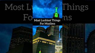 Most Luckiest Things For Muslims ❤ #trending #shorts #viral #viralvideo