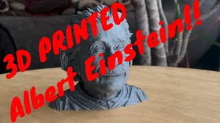 3D PRINTED ALBERT EINSTEIN‼ ⚗🔬