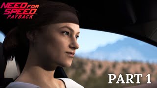 NEED FOR SPEED PAYBACK | Walkthrough Gameplay | Part 1 - INTRO | 2022 [Ultra Settings] 