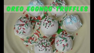 Oreo Truffles with Eggnog. No bake and easy to make.